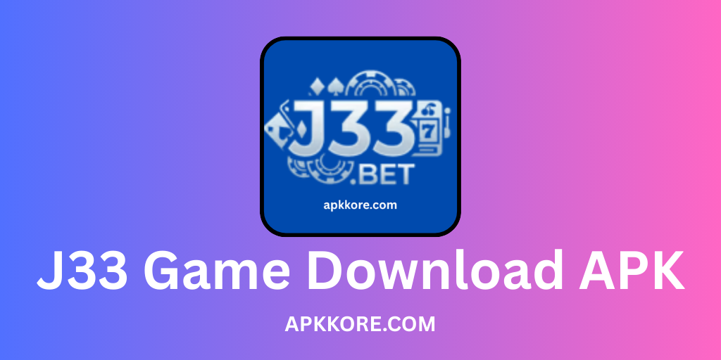J33 Game Download Pakistan’s Best Betting & Earning APP 1 J33 Game